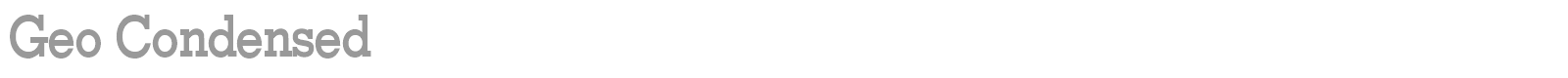 Geo Condensed font preview